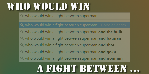 Who Would Win a Fight Between