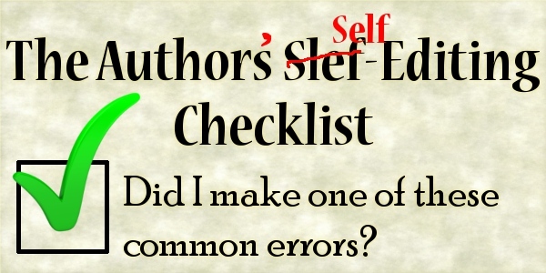 Author's Self-Editing Checklist