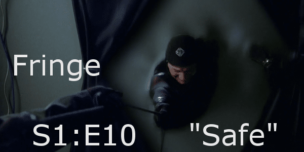 Fringe - Safe