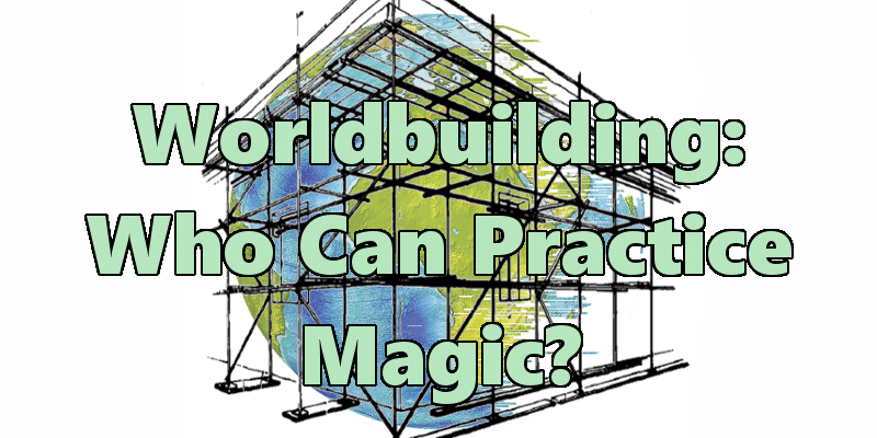Who-Can-Practice-Magic