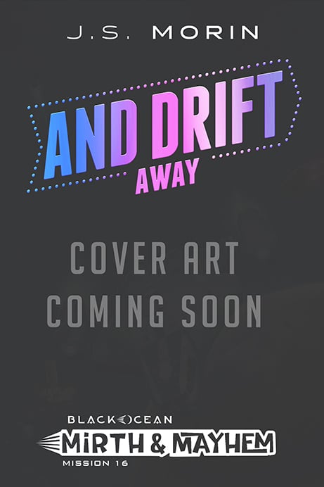 Mirth-and-Mayhem_16_And-Drift-Away_TEMP_web